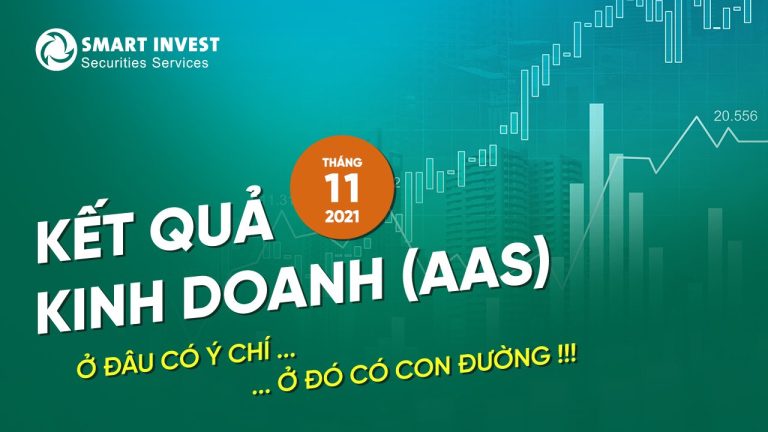 💥 SMARTINVEST – KẾT QUẢ KINH DOANH (T11/2021) 💥