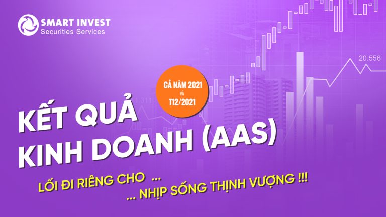 💥 SMARTINVEST – KẾT QUẢ KINH DOANH T12 VÀ CẢ NĂM 2021 💥