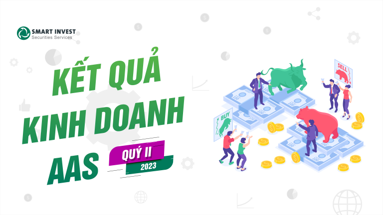 SMARTINVEST – CÔNG BỐ KẾT QUẢ KINH DOANH QUÝ II/2023 – LỢI NHUẬN QUÝ II TĂNG TRƯỞNG GẤP ĐÔI QUÝ I