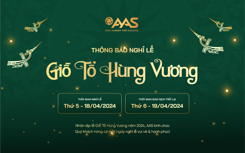 AAS ANNOUNCES HUNG KINGS' COMMEMORATION DAY HOLIDAY SCHEDULE - Smart Invest