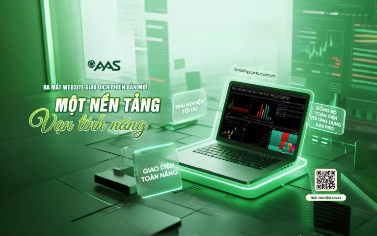 AAS RA MẮT WEBSITE GIAO DỊCH PHIÊN BẢN MỚI – MỘT NỀN TẢNG, VẠN TÍNH NĂNG
