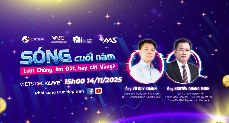 🔴LIVESTREAM: AAS & VIETSTOCK | SÓNG CUỐI NĂM: LƯỚT CHỨNG, ÔM ĐẤT, HAY CẤT VÀNG?