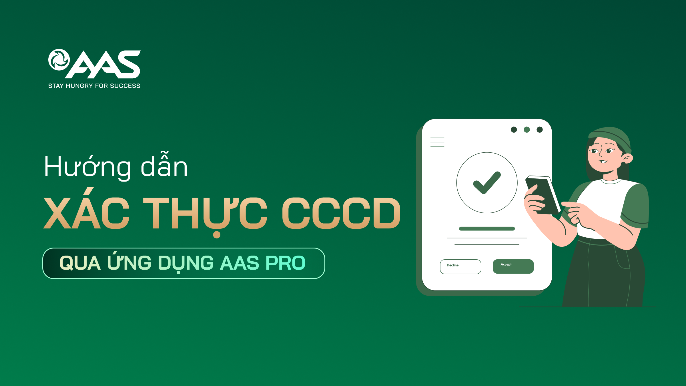 HƯỚNG DẪN XÁC THỰC CCCD TRÊN ỨNG DỤNG AAS PRO
