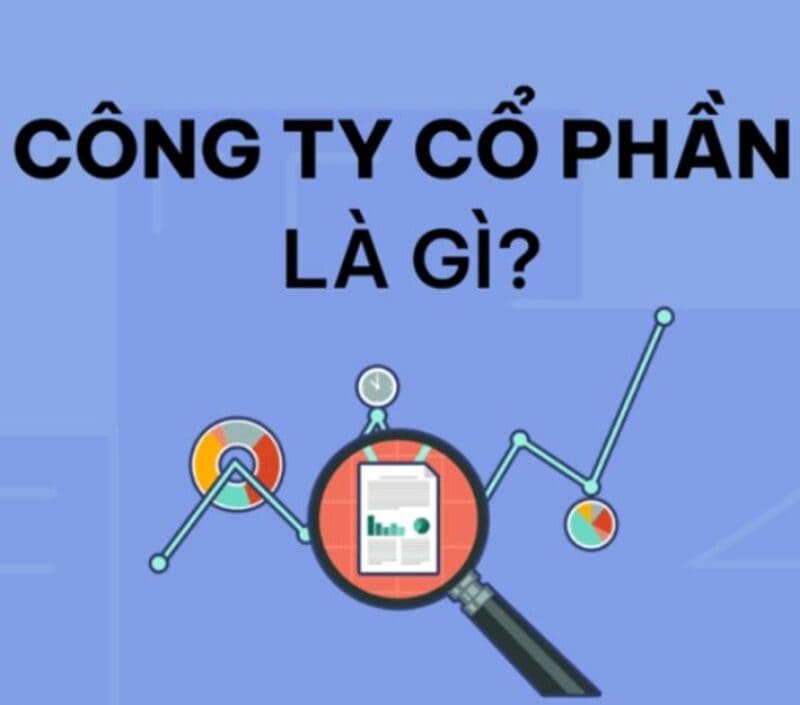 Công ty cổ phần là gì?