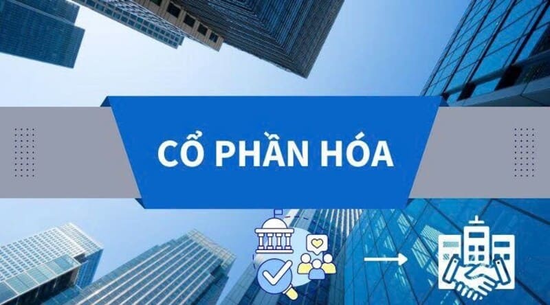 Công ty cổ phần hình thành từ cổ phần hóa doanh nghiệp nhà nước